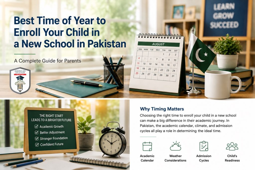 Best time to enroll child in school Pakistan