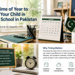 Best time to enroll child in school Pakistan