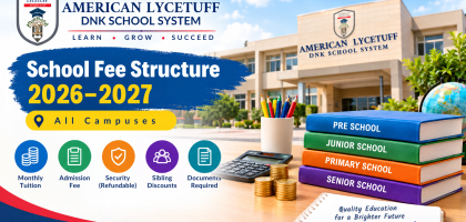American Lycetuff DNK School System Fee Structure 2026-2027
